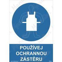 Příkazové tabulky - Používej ochrannou zástěru