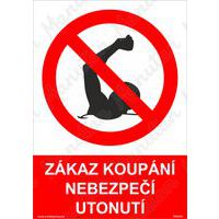 Zákazové tabulky - Zákaz koupání nebezpečí utonutí