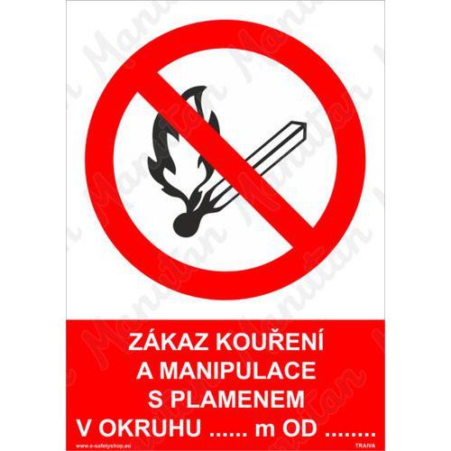 Zákazové tabulky - Zákaz kouření a manipulace s plamenem v okruhu