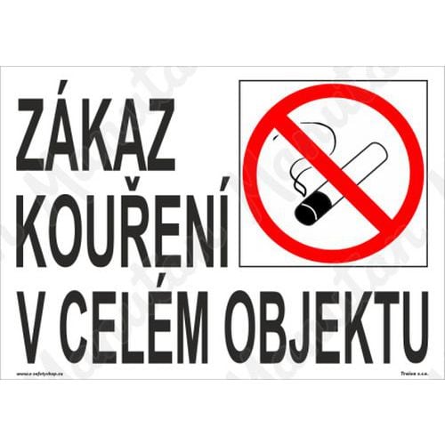 Zákazové tabulky - Zákaz kouření v celém objektu