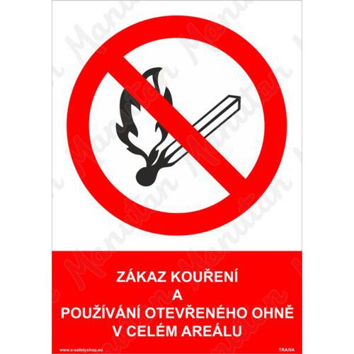 Zákaz kouření a používání otevřeného ohně v celém areálu, plast 210 x 297 x 0,5 mm A4