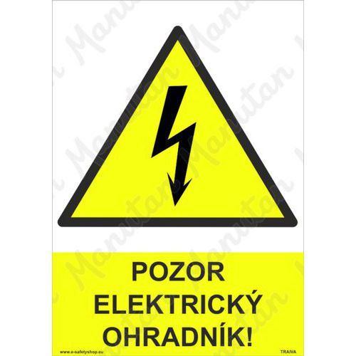 Výstražné tabulky - Pozor elektrický ohradník