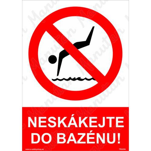 Zákazové tabulky - Neskákejte do bazénu