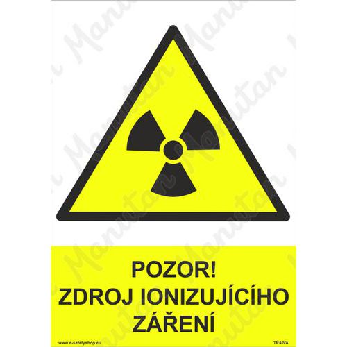 Výstražné tabulky - Pozor zdroj ionizujícího záření