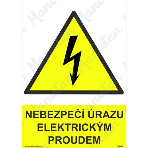 Výstražné tabulky - Nebezpečí úrazu elektrickým proudem