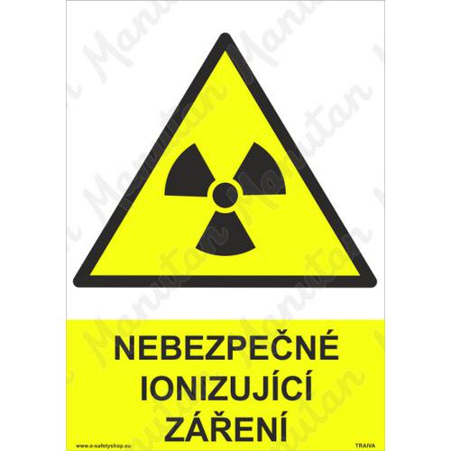 Výstražné tabulky - Nebezpečné ionizující záření