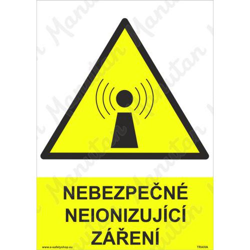 Nebezpečné neionizující záření, plast 210 x 297 x 0,5 mm A4