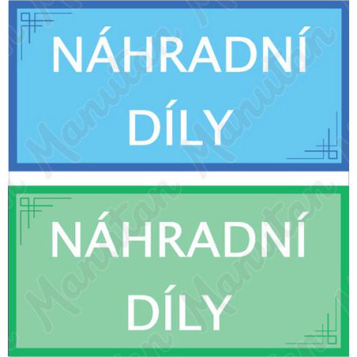 Informační tabulky - Náhradní díly