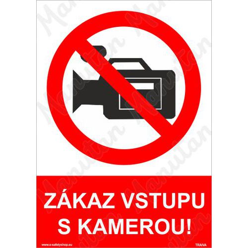 Zákazové tabulky - Zákaz vstupu s kamerou