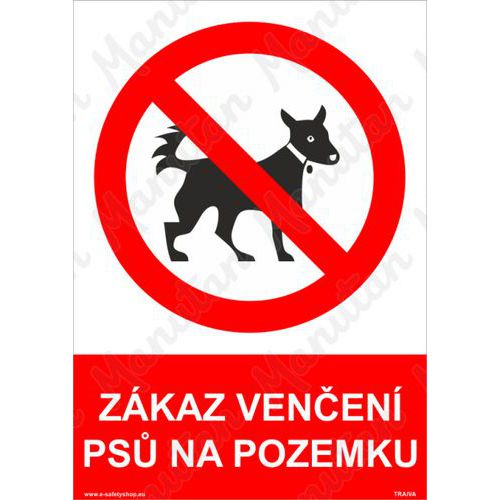 Zákazové tabulky - Zákaz venčení psů na pozemku