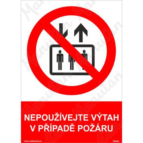 Nepoužívejte výtah v případě požáru, samolepka 148 x 210 x 0,1 mm A5