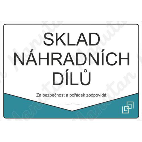 Informační tabulky - Sklad náhradních dílů