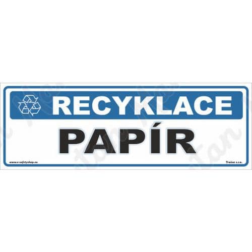 Informační tabulky - Recyklace papír