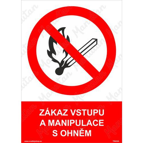 Zákazové tabulky - Zákaz kouření a manipulace s ohněm