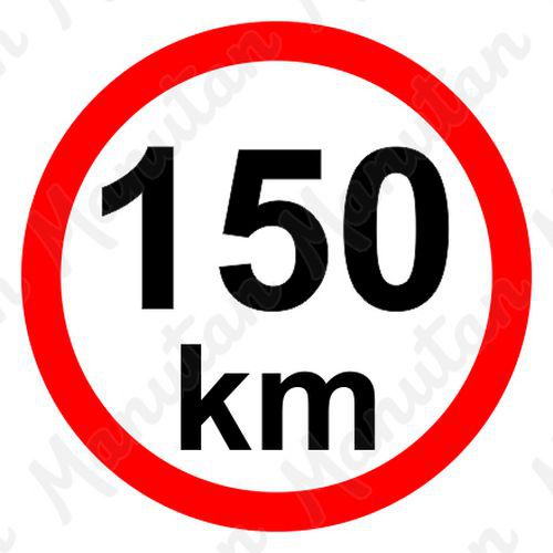 Příkazové tabulky - Omezení rychlosti 150 km/h Příkazové tabulky - Omezení rychlosti 150 km/h