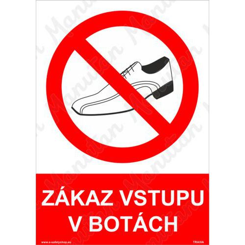 Zákazové tabulky - Zákaz vstupu v botách