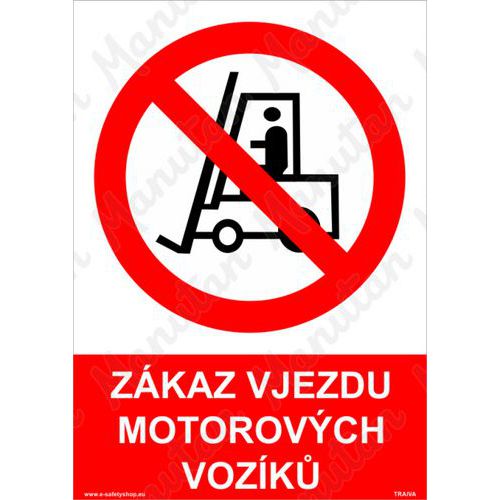 Zákazové tabulky - zákaz vjezdu motorových vozíků