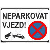 Zákazové tabulky - Neparkovat vjezd