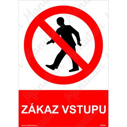 Zkaz vstupu, plast 148 x 210 x 0,5 mm A5