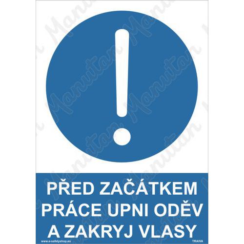 Ped zatkem prce upni odv a zakryj vlasy, plast 210 x 297 x