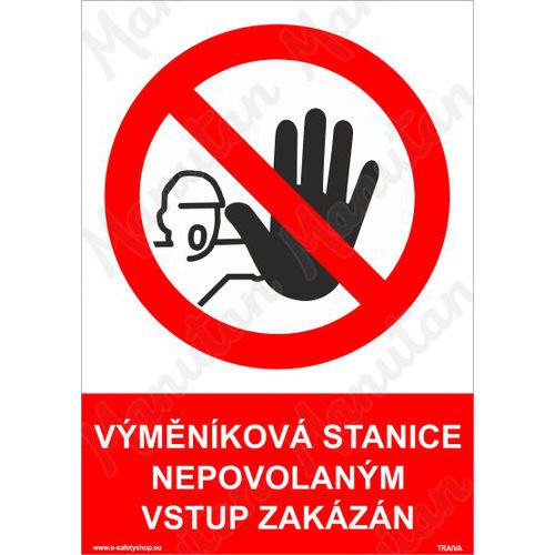 Vmnkov stanice nepovolanm vstup zakzn, plast 148 x 210 x