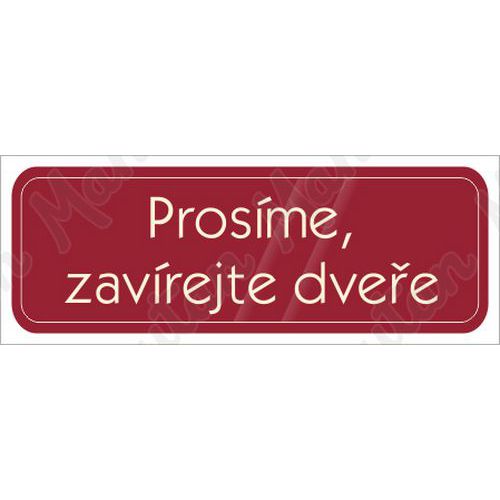 Prosme zavrejte dvee, samolepka 200 x 70 x 0,1 mm, modr