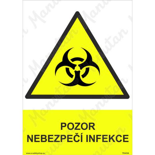 Pozor nebezpe infekce, plast 210 x 297 x 0,5 mm A4