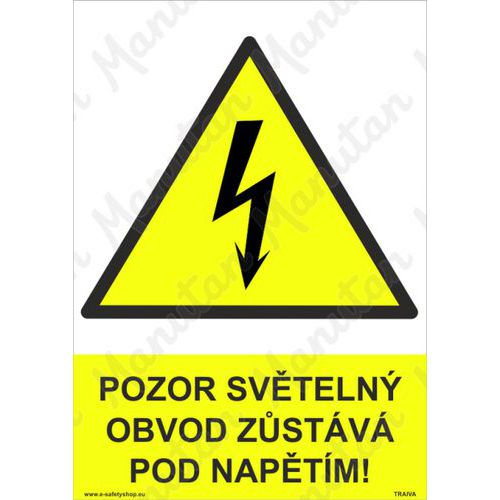 Pozor svteln obvod zstv pod naptm, plast 297 x 420 x 0,5