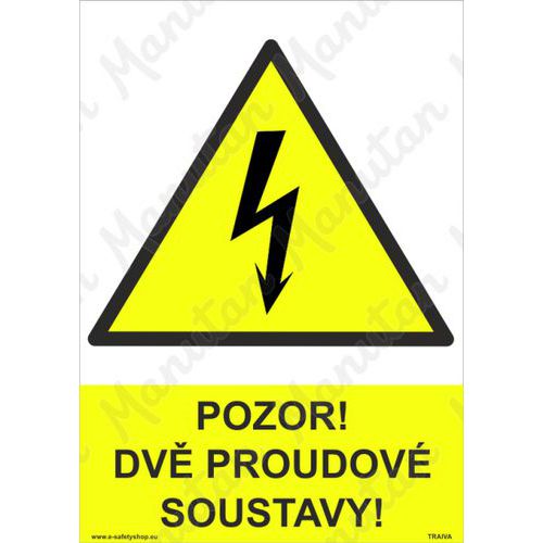 Pozor dv proudov soustavy, plast 297 x 420 x 2 mm A3