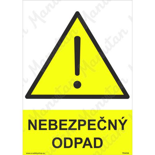 Nebezpen odpad, samolepka 297 x 420 x 0,1 mm A3