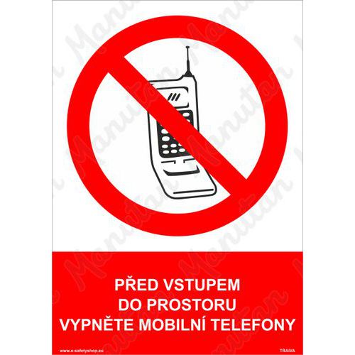 Ped vstupem do prostoru vypnte mobiln telefony, plast 148 x 2