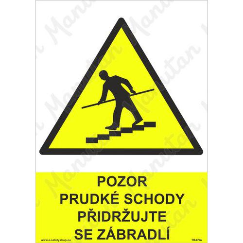 Pozor prudk schody pidrujte se zbradl, samolepka 297 x 420