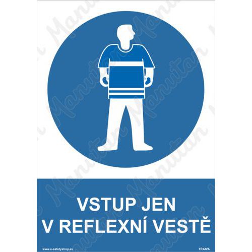 Vstup jen v reflexn vest, plast 210 x 297 x 0,5 mm A4