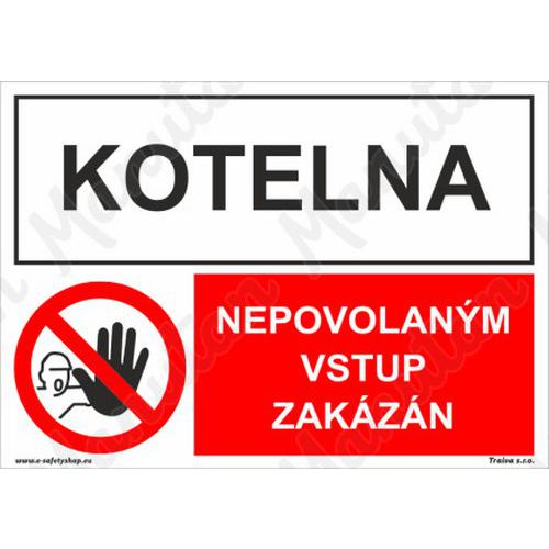 Kotelna nepovolanm vstup zakzn, plast 297 x 210 x 2 mm A4