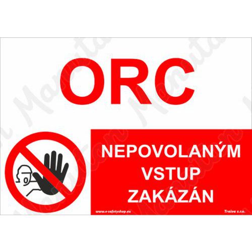 ORC nepovolanm vstup zakzn, plast 210 x 148 x 2 mm A5