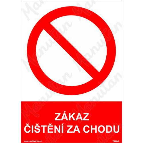 Zkaz itn za chodu, samolepka 210 x 297 x 0,1 mm A4