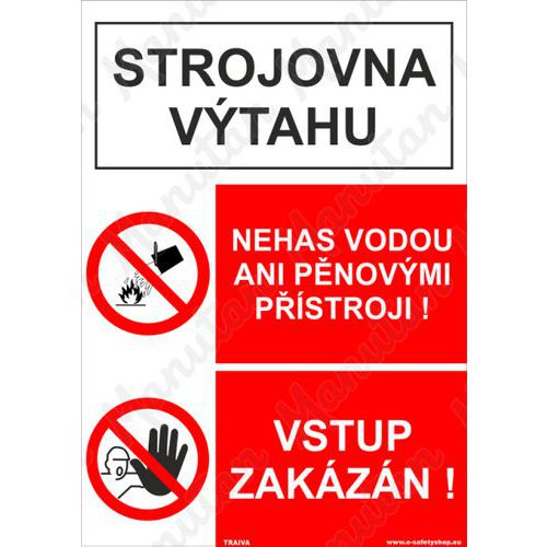 Strojovna vtahu nehas vodou ani pnovmi pstroji, samolepka 1