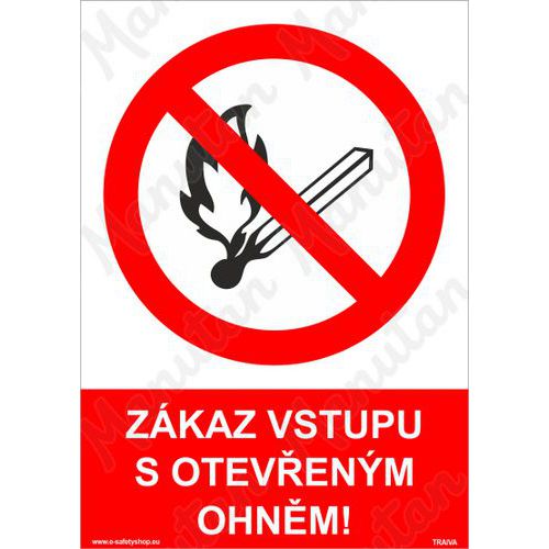 Zkaz vstupu s otevenm ohnm, plast 210 x 297 x 0,5 mm A4