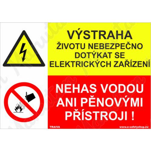 Vstraha ivotu nebezpeno dotkat se elektrickch zazen, pla