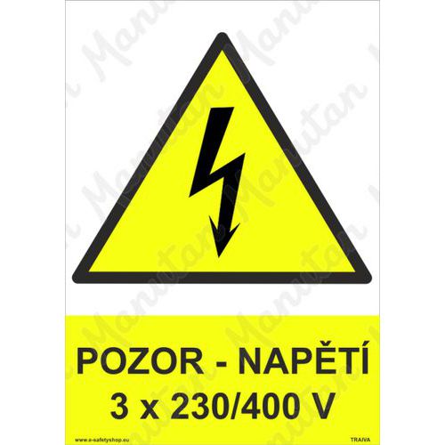 Pozor napt 3 x 230/400 V, samolepka 148 x 210 x 0,1 mm A5