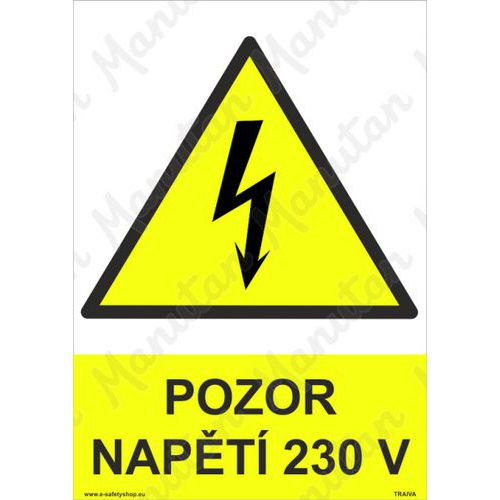 Pozor napt 230 V, plast 297 x 420 x 2 mm A3