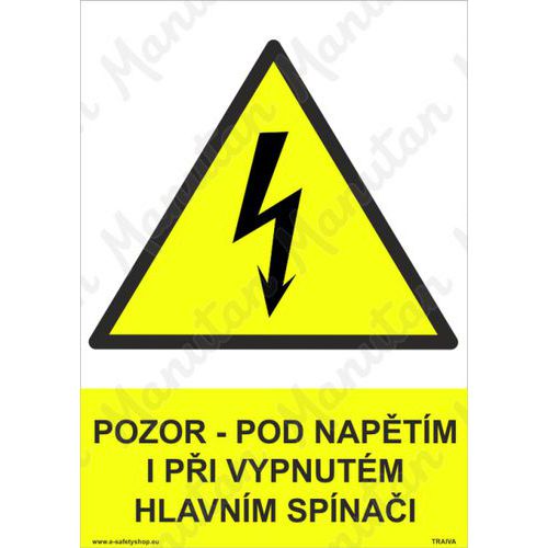 Pozor pod naptm i pi vypnutm hlavnm spnai, plast 148 x 21