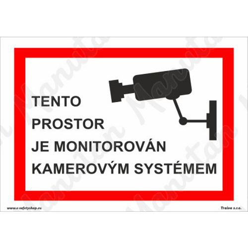 Tento prostor je monitorovn kamerovm systmem, samolepka 210 x