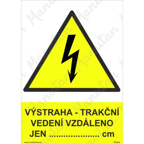 Vstraha trakn veden?? vzdleno jen cm, plast 148 x 210 x 2 mm