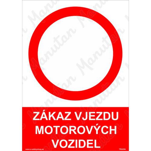 Zkaz vjezdu motorovch vozidel, samolepka 297 x 420 x 0,1 mm A3