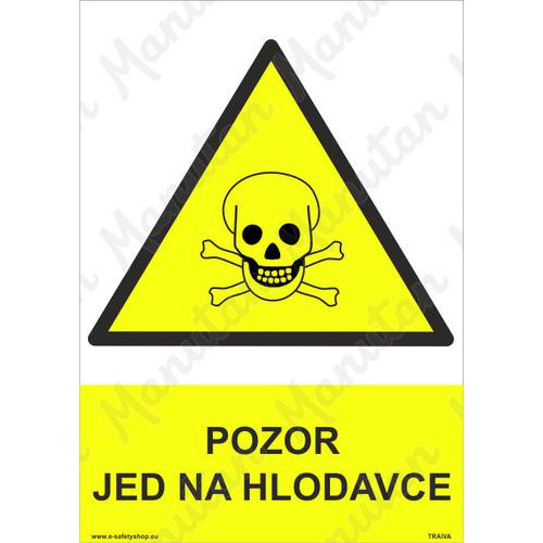 Pozor jed na hlodavce, plast 297 x 420 x 2 mm A3