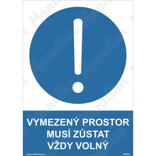 Vymezen prostor mus zstat vdy voln, plast 210 x 297 x 0,5 m