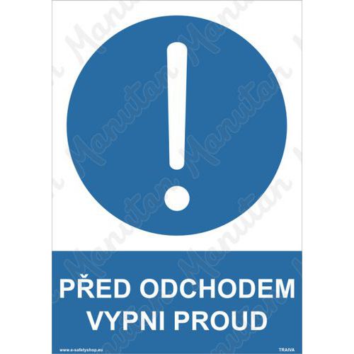 Ped odchodem vypni proud, plast 148 x 210 x 0,5 mm A5