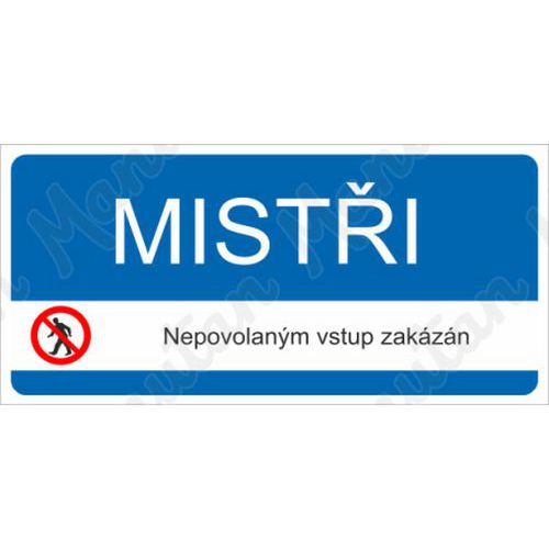 Misti nepovolanm vstup zakzn, samolepka 190 x 90 x 0,1 mm