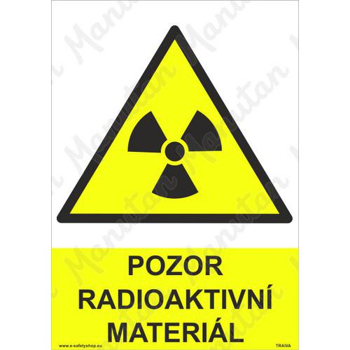 Pozor radioaktivn materil, plast 297 x 420 x 0,5 mm A3